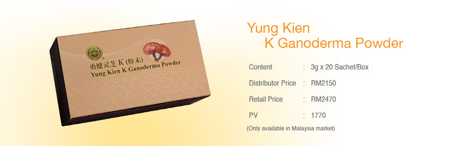 YUNG KIEN  K GANODERMA  POWDER (1BOX 20 SACHET) - Health & Beauty Hub